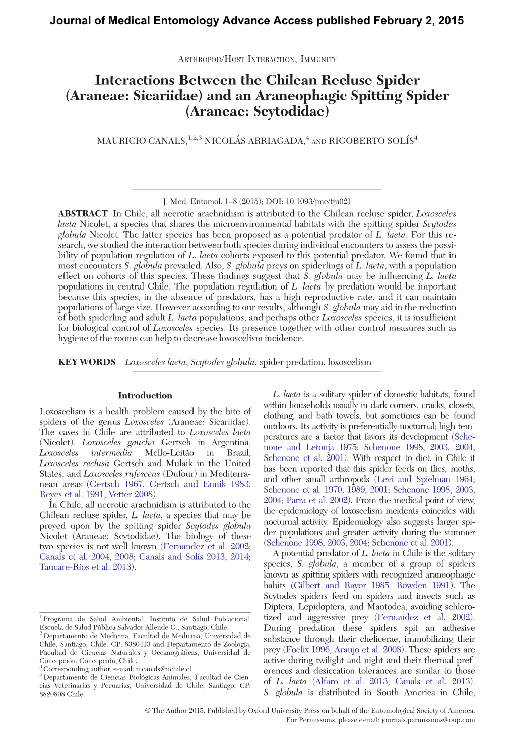 Interactions Between the Chilean Recluse Spider (Araneae: Sicariidae) and an Araneophagic Spitting Spider (Araneae: Scytodidae)