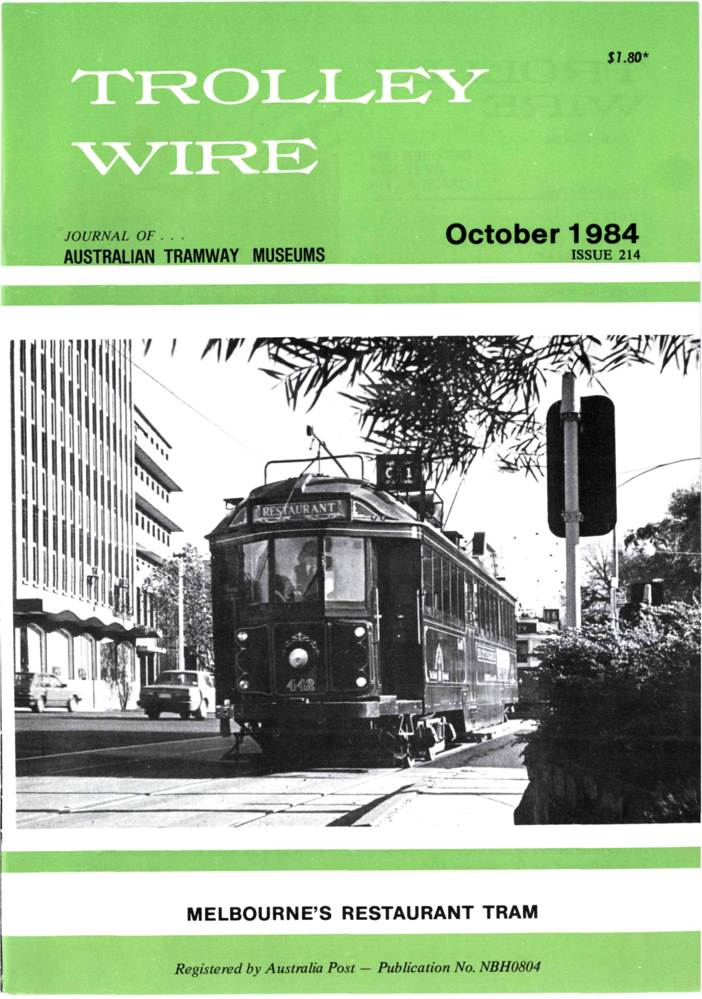 October 1984 AUSTRALIAN TRAMWAY MUSEUMS ISSUE 214