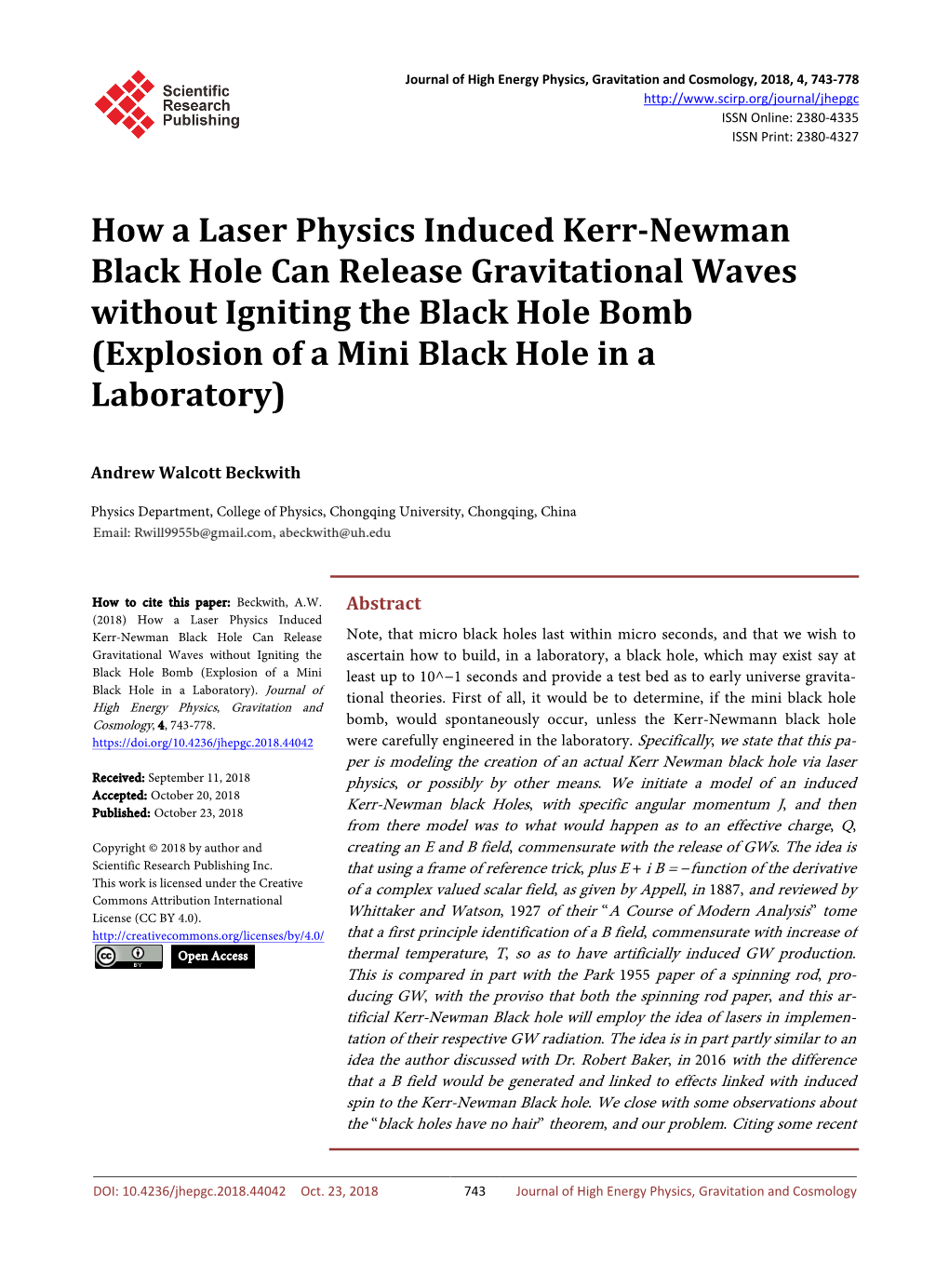 How a Laser Physics Induced Kerr-Newman Black Hole Can