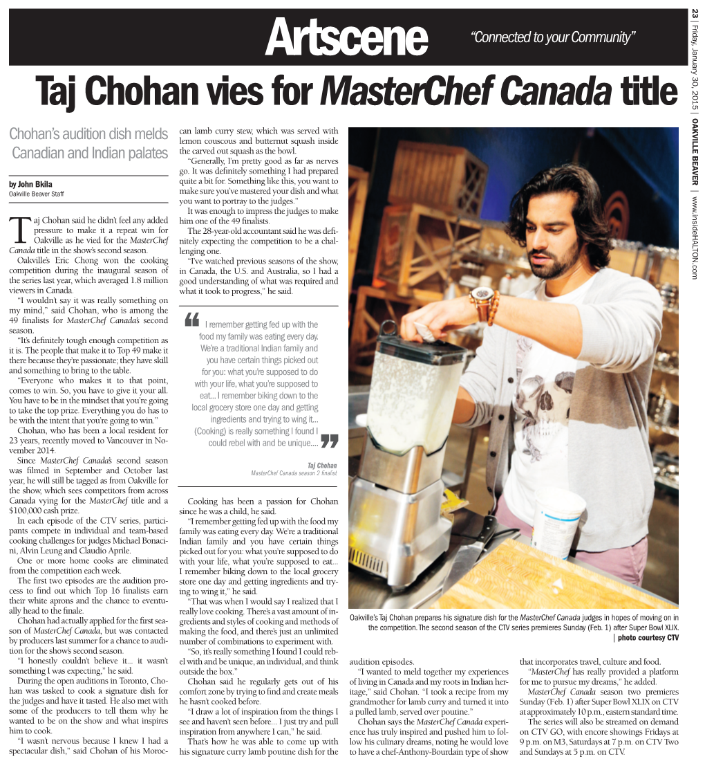 Taj Chohan Vies for Masterchef Canadatitle