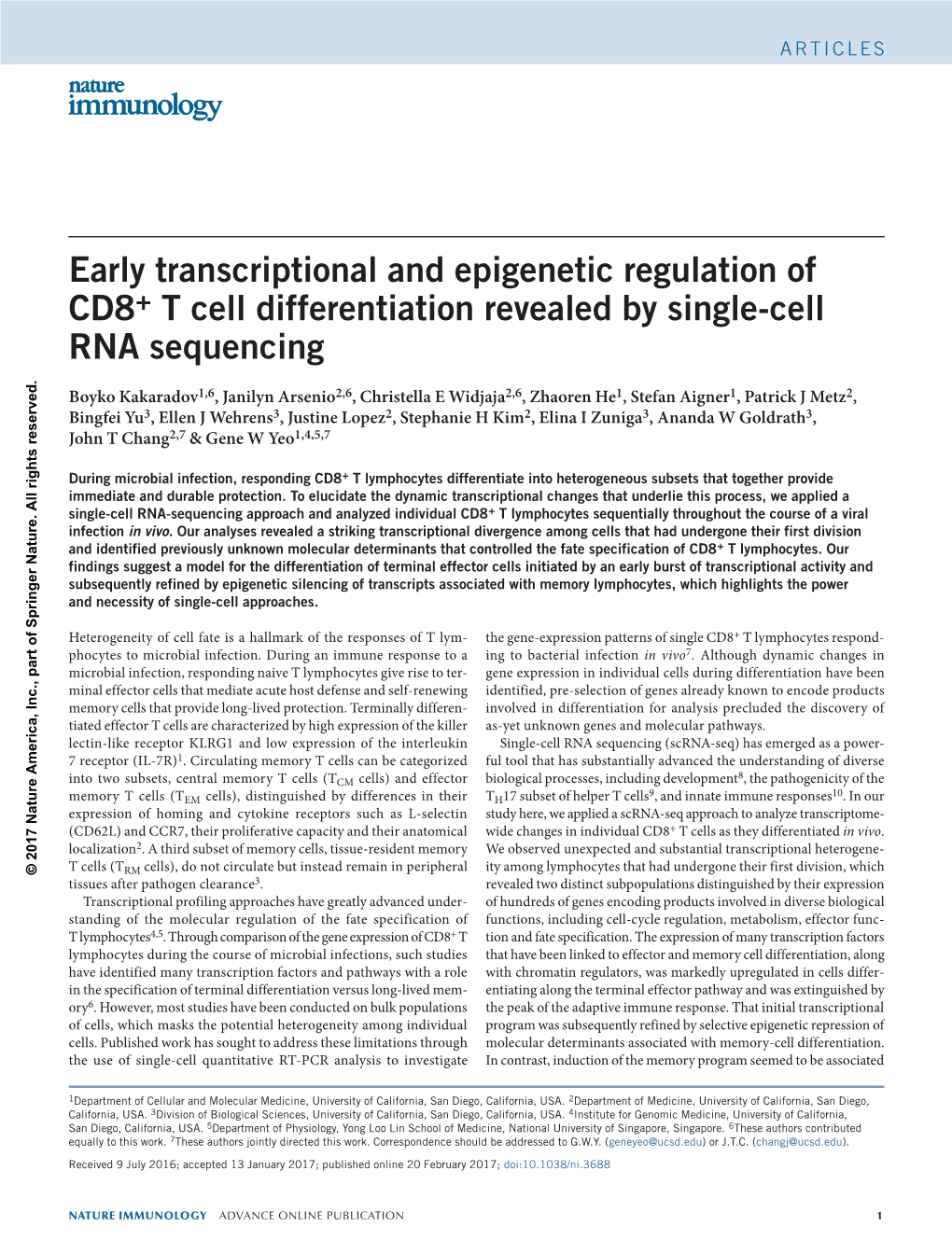 Early Transcriptional and Epigenetic Regulation of CD8+ T Cell