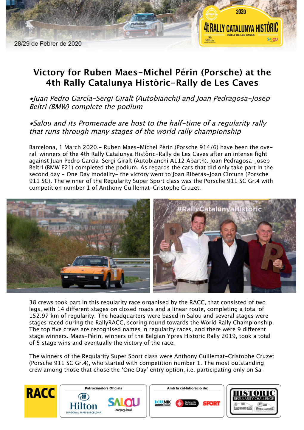 Victory for Ruben Maes-Michel Périn (Porsche) at the 4Th Rally Catalunya Històric-Rally De Les Caves