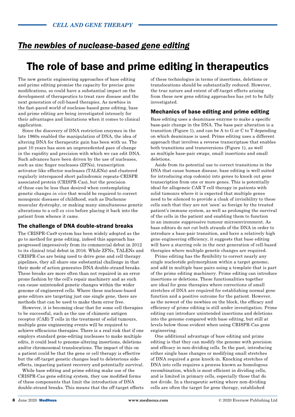 The Role of Base and Prime Editing in Therapeutics