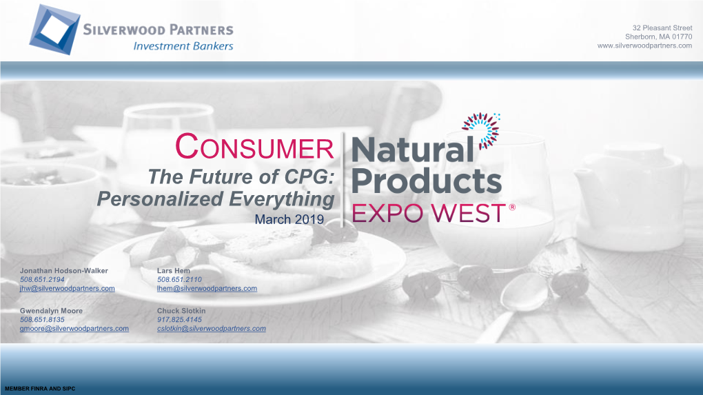 CONSUMER the Future of CPG: Personalized Everything March 2019