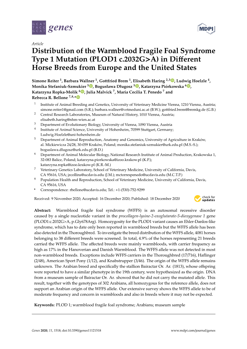 Distribution of the Warmblood Fragile Foal Syndrome Type 1 Mutation (PLOD1 C.2032G>A) in Diﬀerent Horse Breeds from Europe and the United States