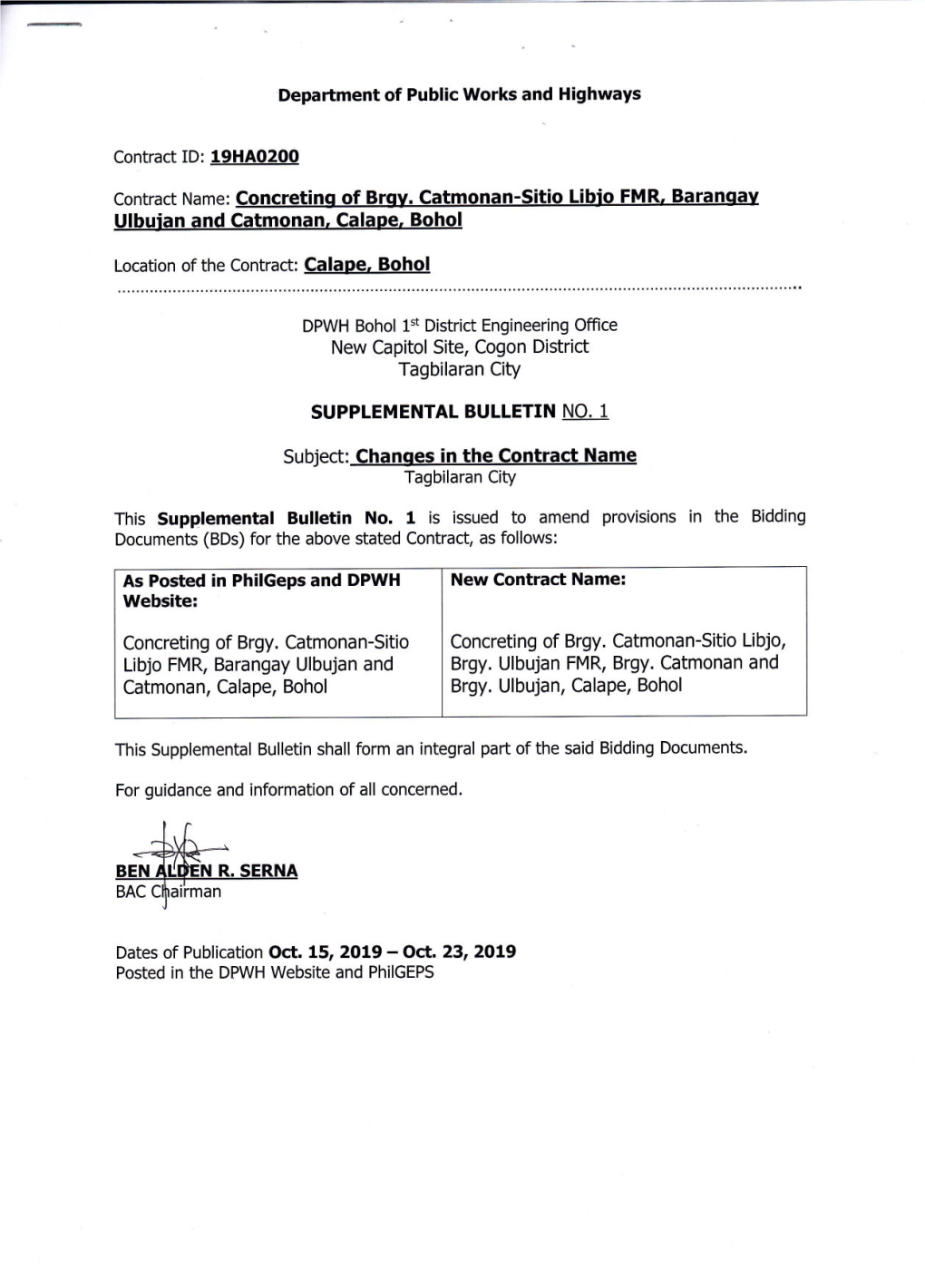 Contract Name: Concreting of Brgv. Catmonan-Sitio Libio FMR, Baranoav Ulbujan and Catmonan, Calape, Bohol