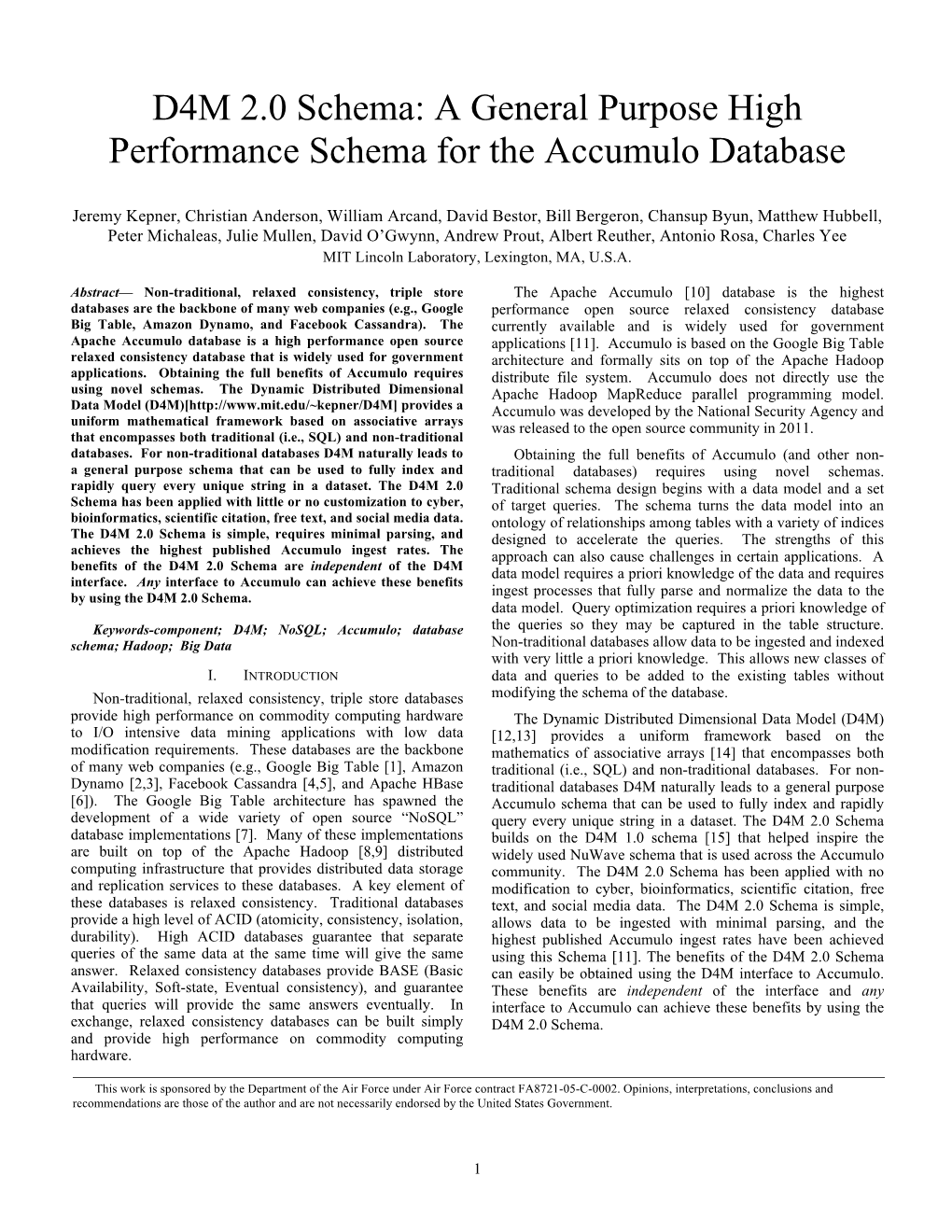 A General Purpose High Performance Schema for the Accumulo Database