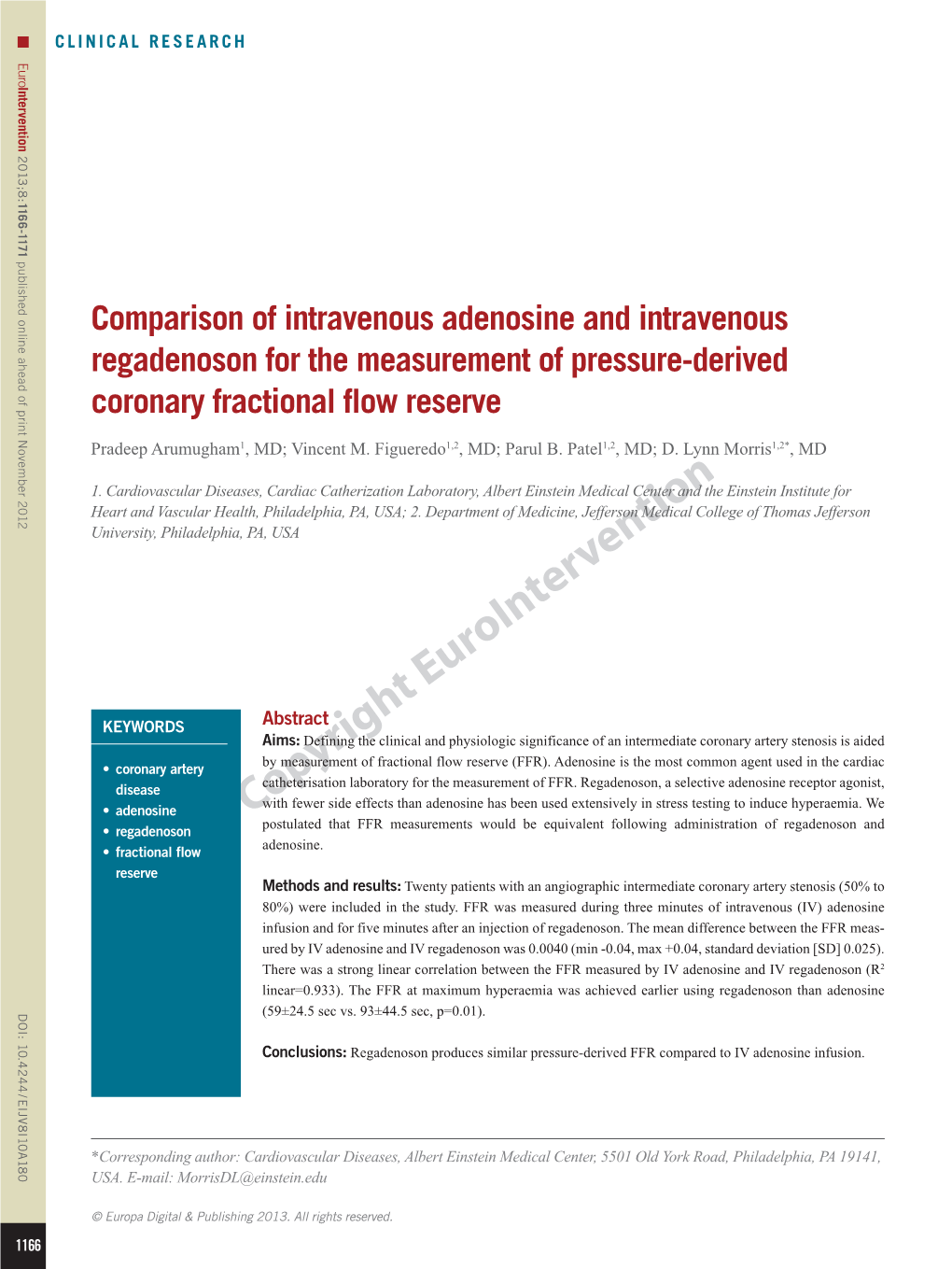 Comparison of Intravenous Adenosine and Intravenous Regadenoson for the Measurement of Pressure-Derived Coronary Fractional Flow Reserve