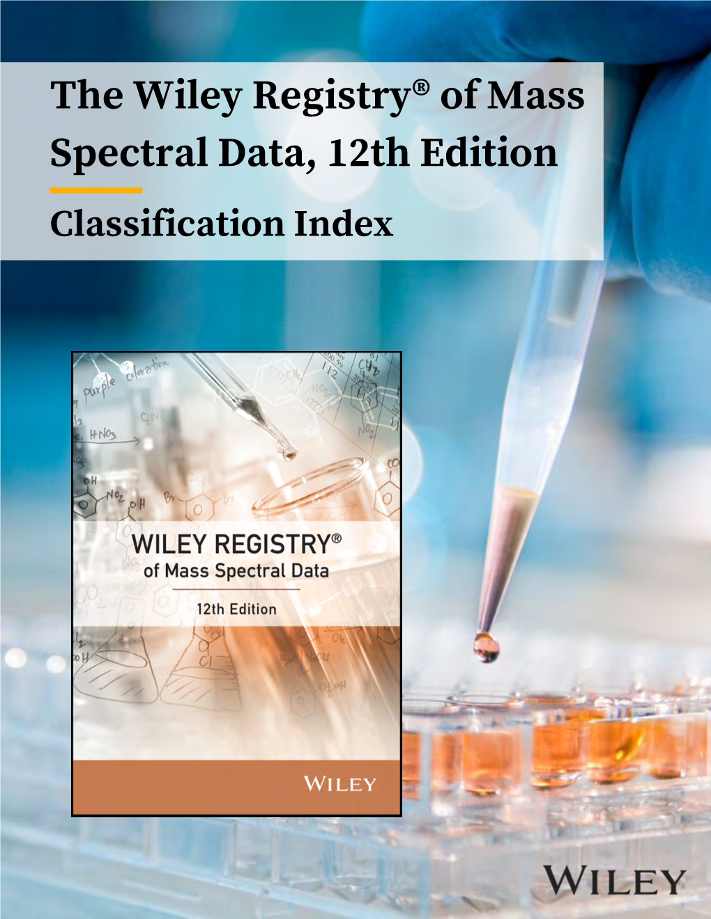 List of Compound Classes Represented in the Wiley Registry 12 Database