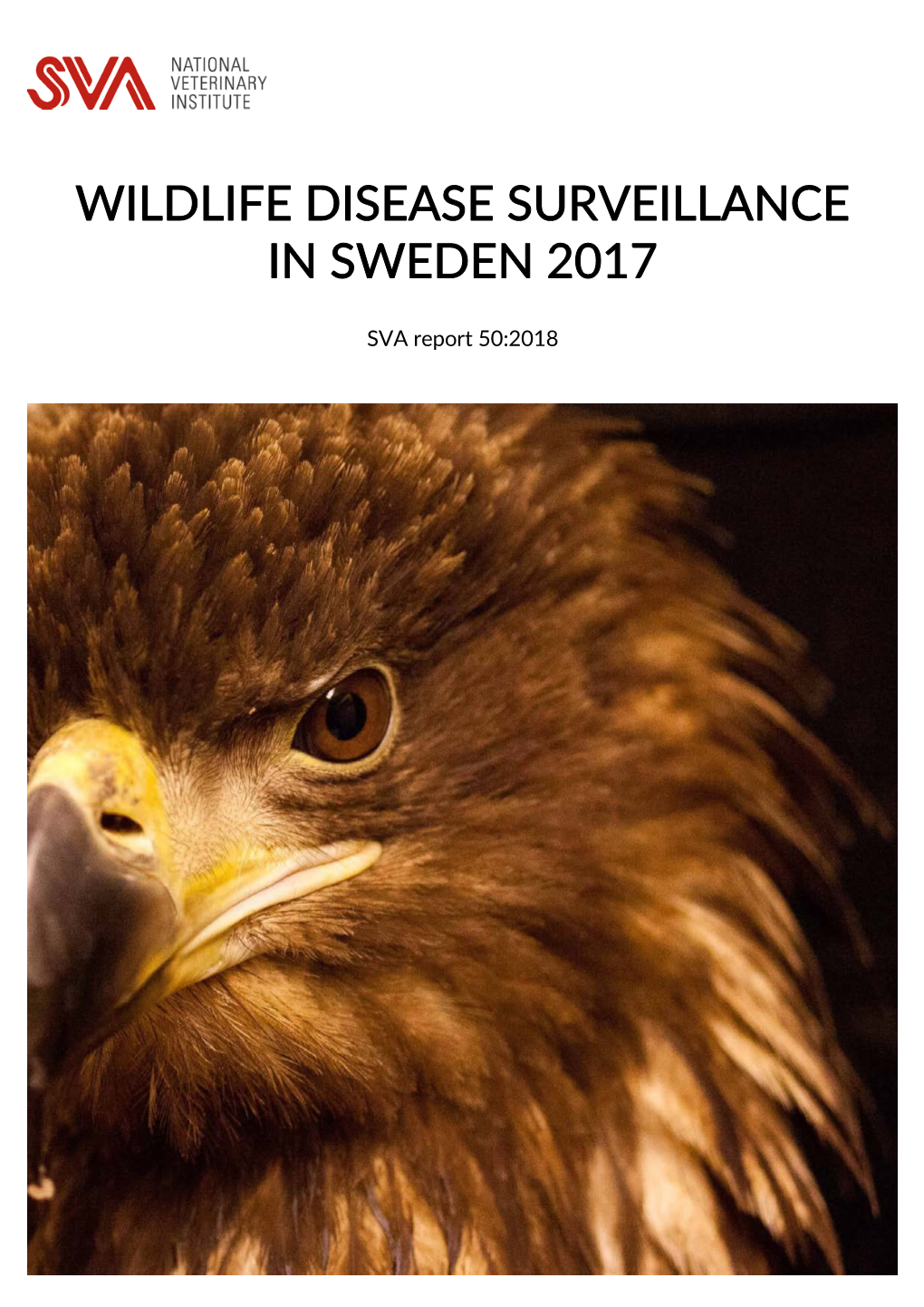 Wildlife Disease Surveillance in Sweden 2017