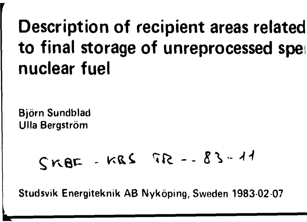 Description of Recipient Areas Related to Final Storage of Unreprocessed Spe Nuclear Fuel