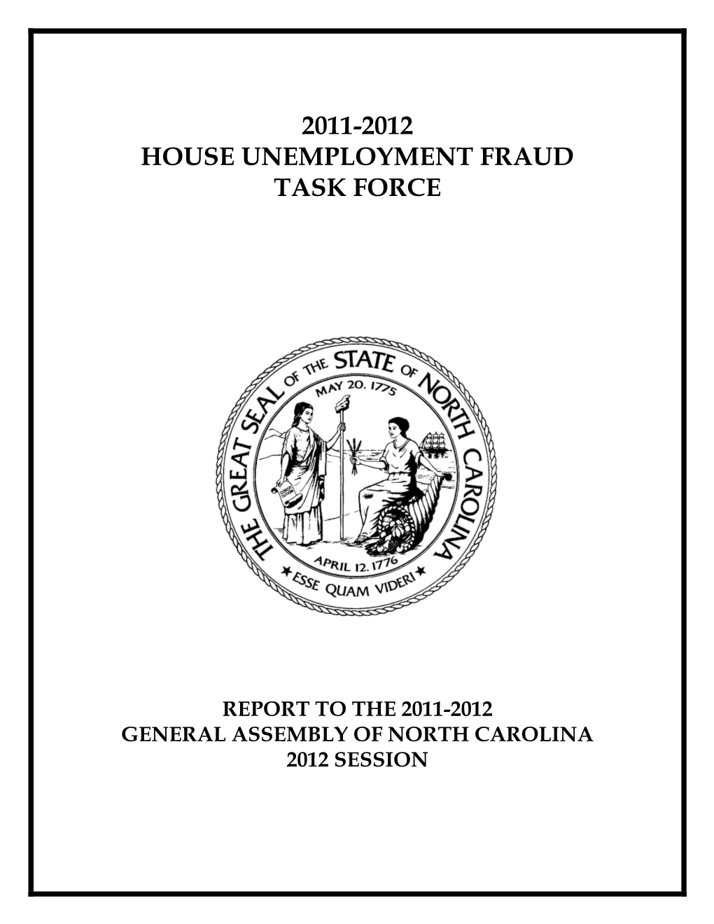 2011-2012 House Unemployment Fraud Task Force