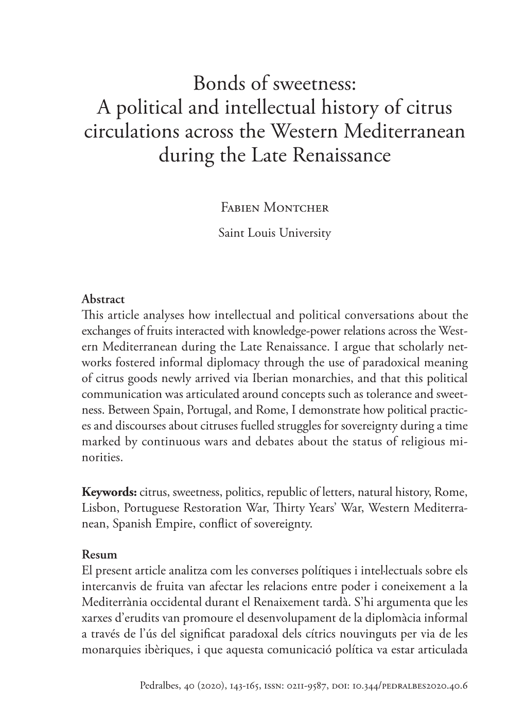 A Political and Intellectual History of Citrus Circulations Across the Western Mediterranean During the Late Renaissance