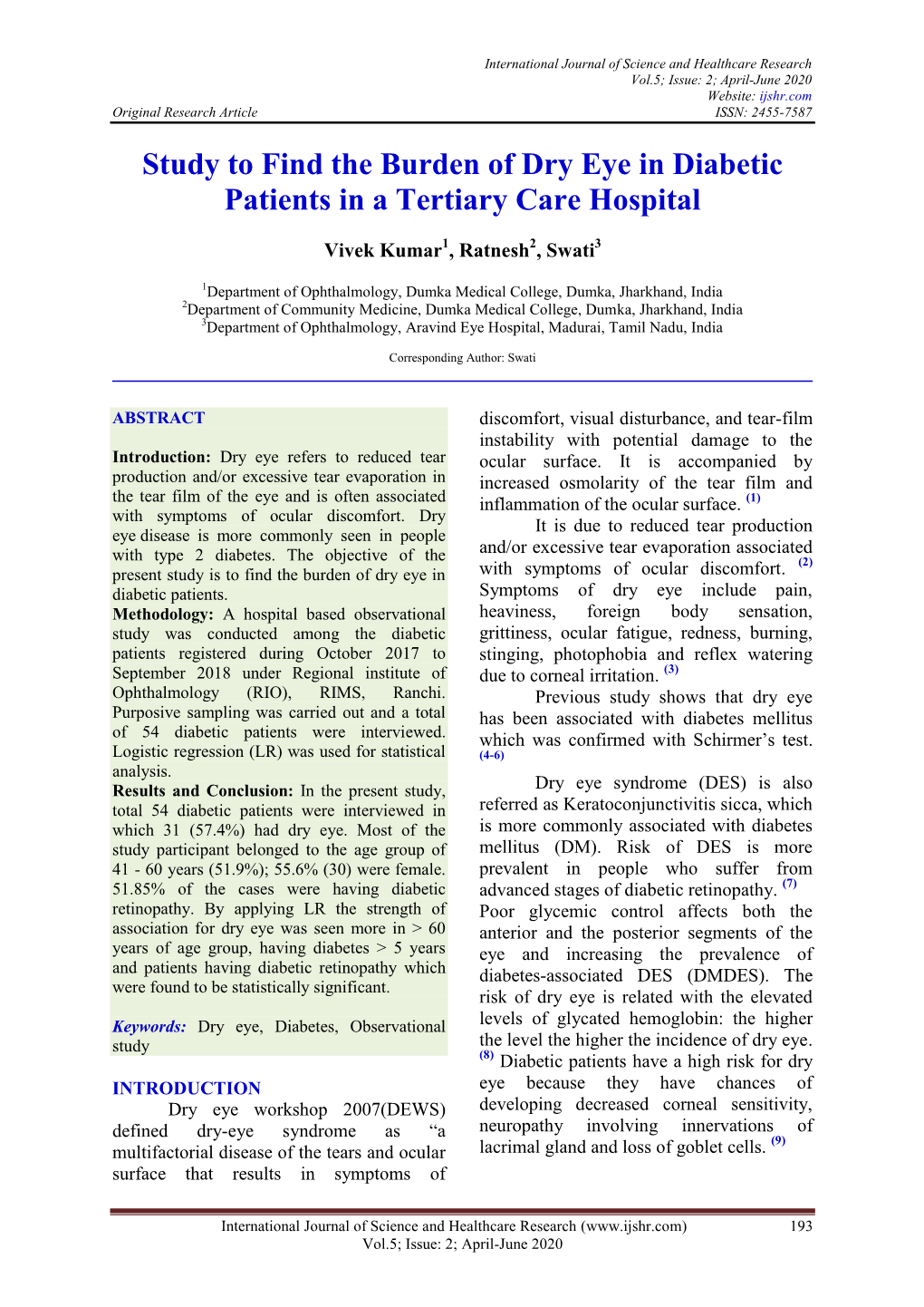 Study to Find the Burden of Dry Eye in Diabetic Patients in a Tertiary Care Hospital