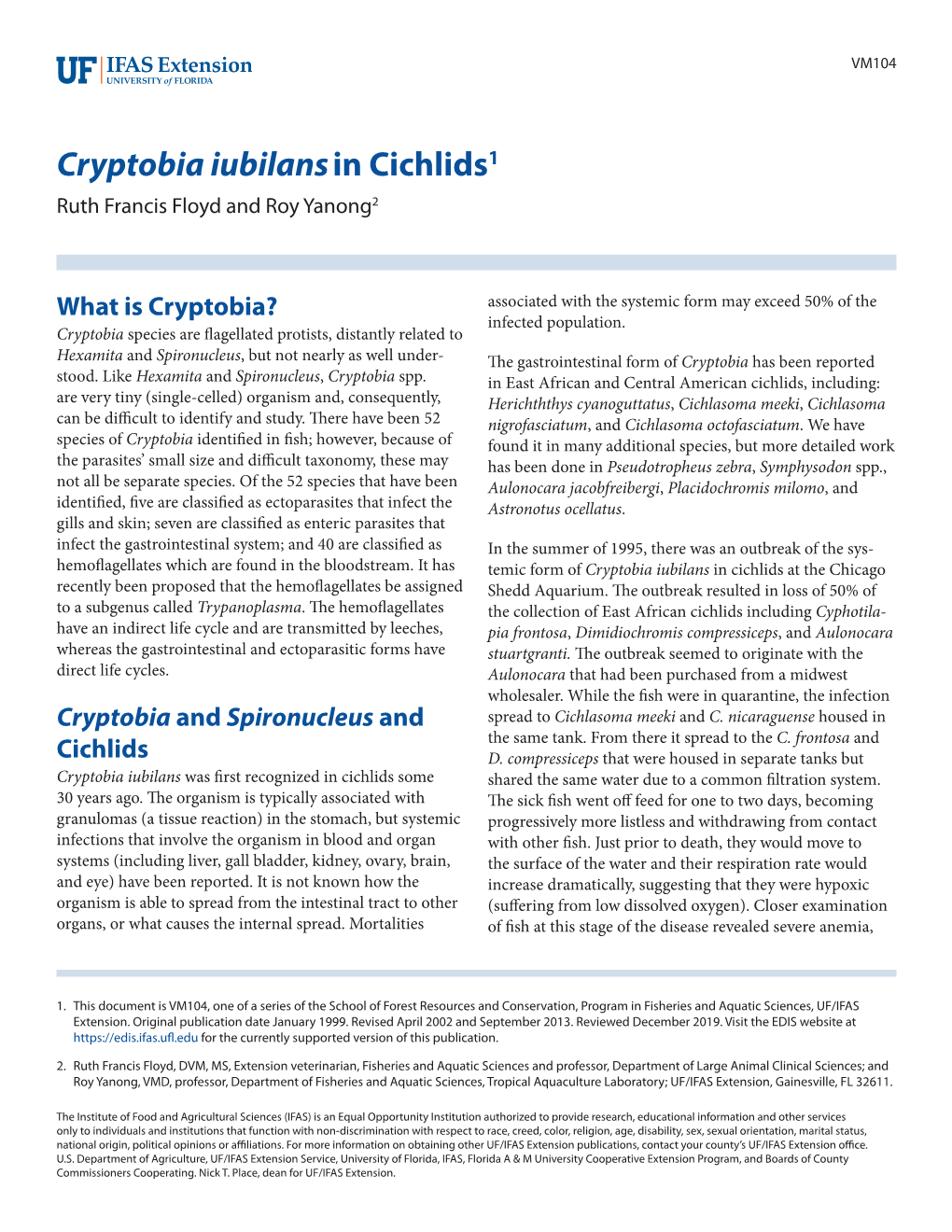 Cryptobia Iubilans in Cichlids1 Ruth Francis Floyd and Roy Yanong2