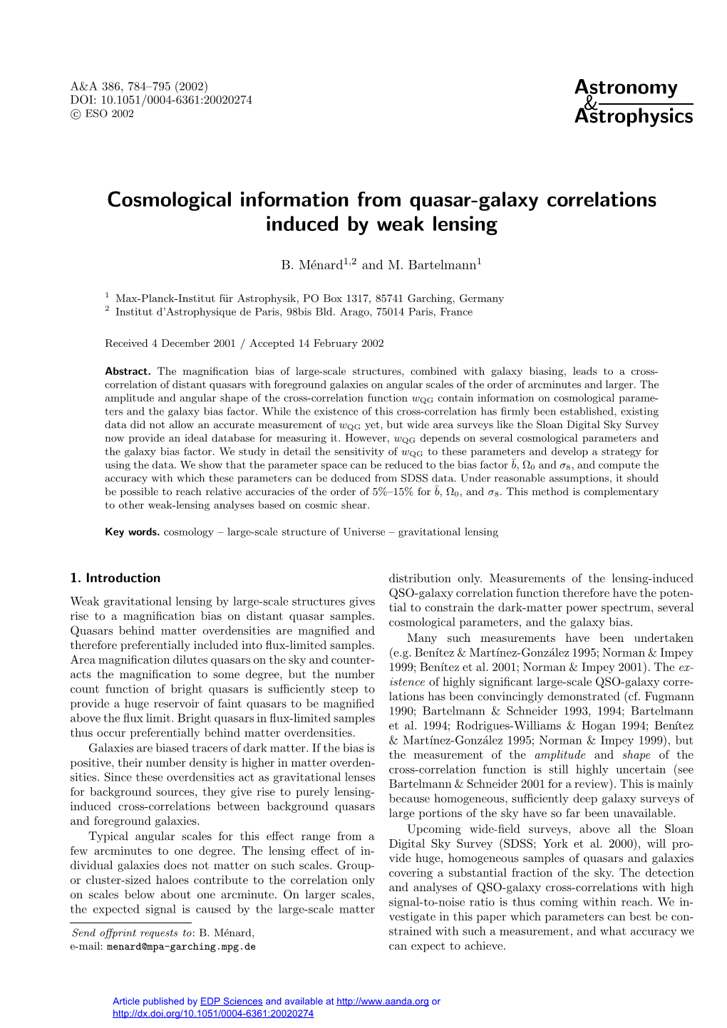 Cosmological Information from Quasar-Galaxy Correlations Induced by Weak Lensing