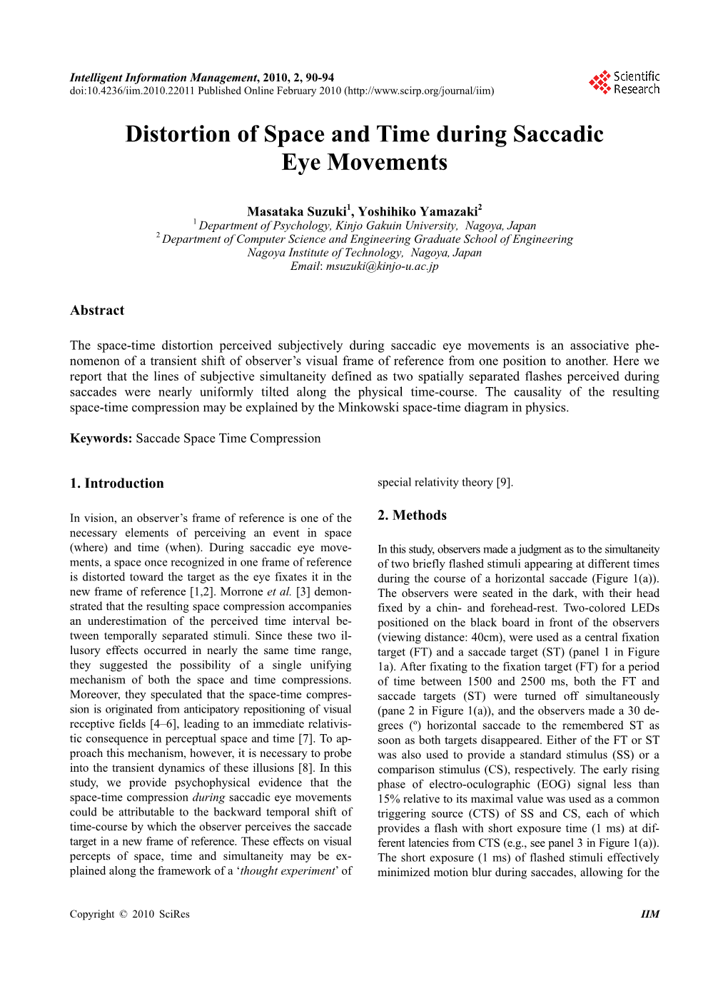 Distortion of Space and Time During Saccadic Eye Movements