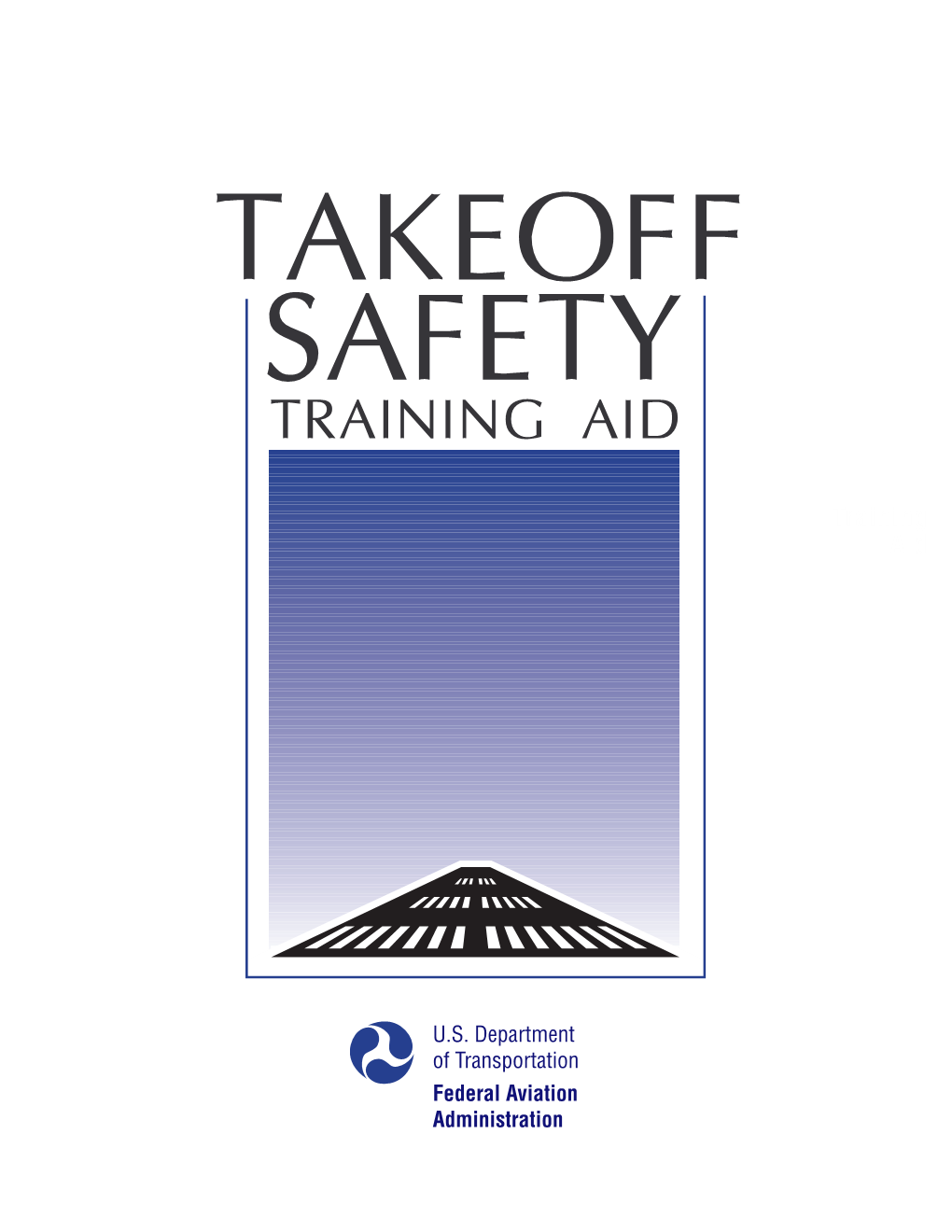 Takeoff Safety Training Aid