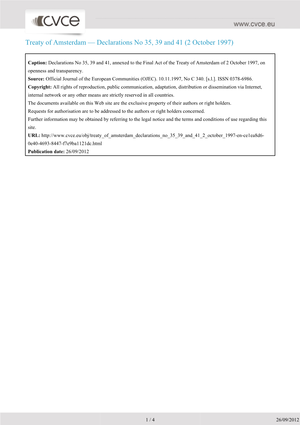 Treaty of Amsterdam — Declarations No 35, 39 and 41 (2 October 1997)