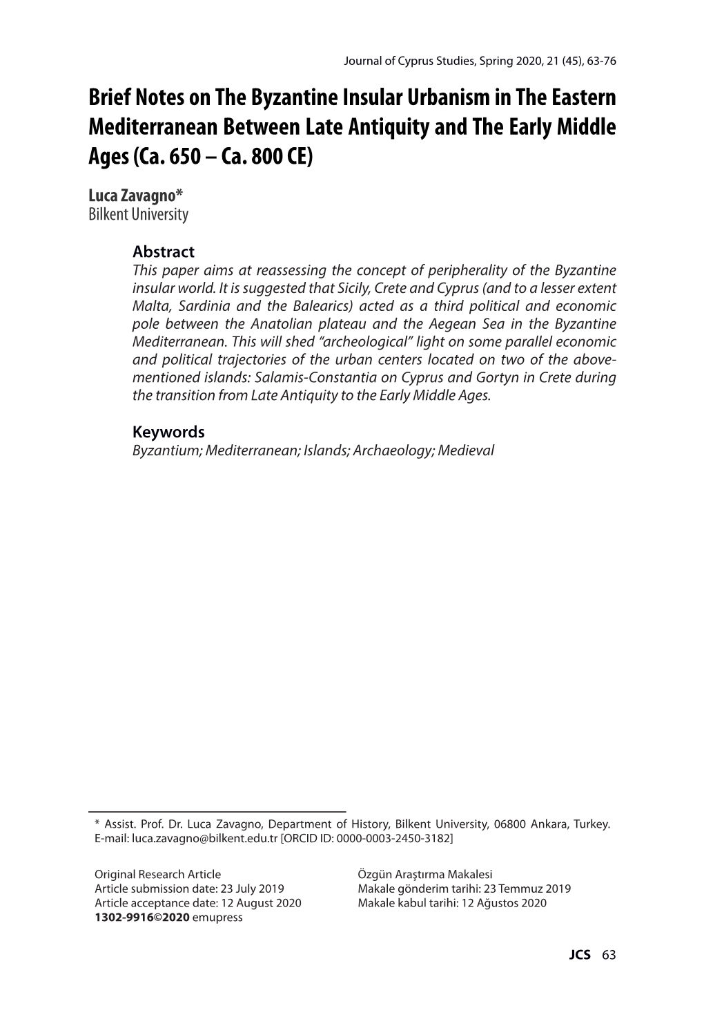 Brief Notes on the Byzantine Insular Urbanism in the Eastern Mediterranean Between Late Antiquity and the Early Middle Ages (Ca