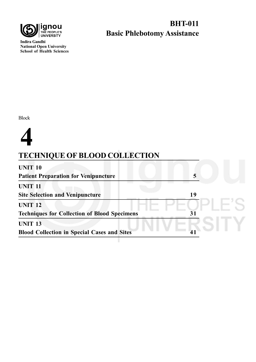 BHT-011 Basic Phlebotomy Assistance Indira Gandhi National Open University School of Health Sciences