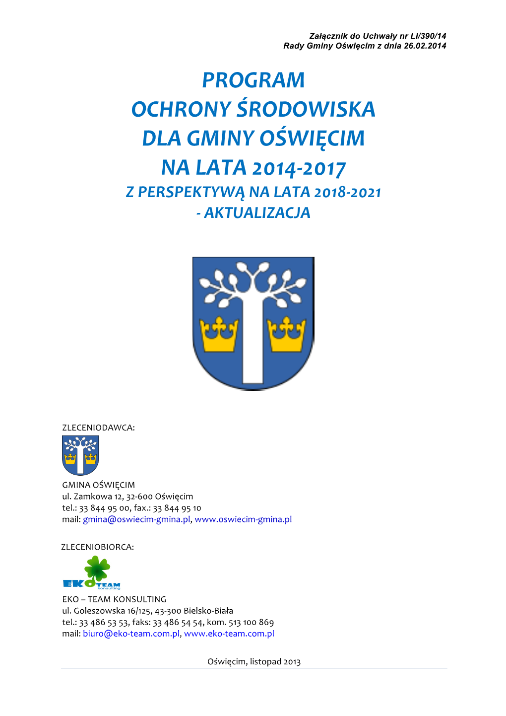 Program Ochrony Środowiska Dla Gminy Oświęcim Na Lata 2014-2017 Z Perspektywą Na Lata 2018-2021 - Aktualizacja