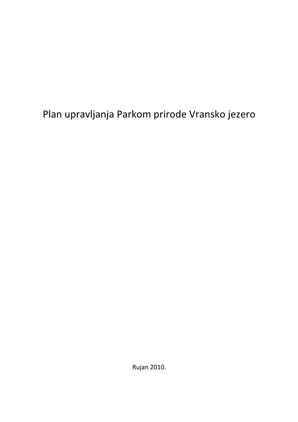 Plan Upravljanja Parkom Prirode Vransko Jezero