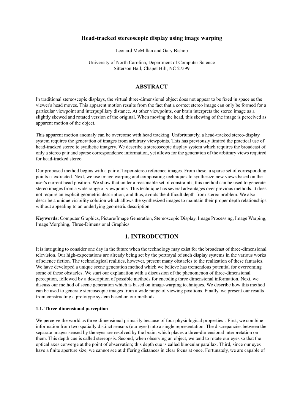 Head-Tracked Stereoscopic Display Using Image Warping ABSTRACT 1