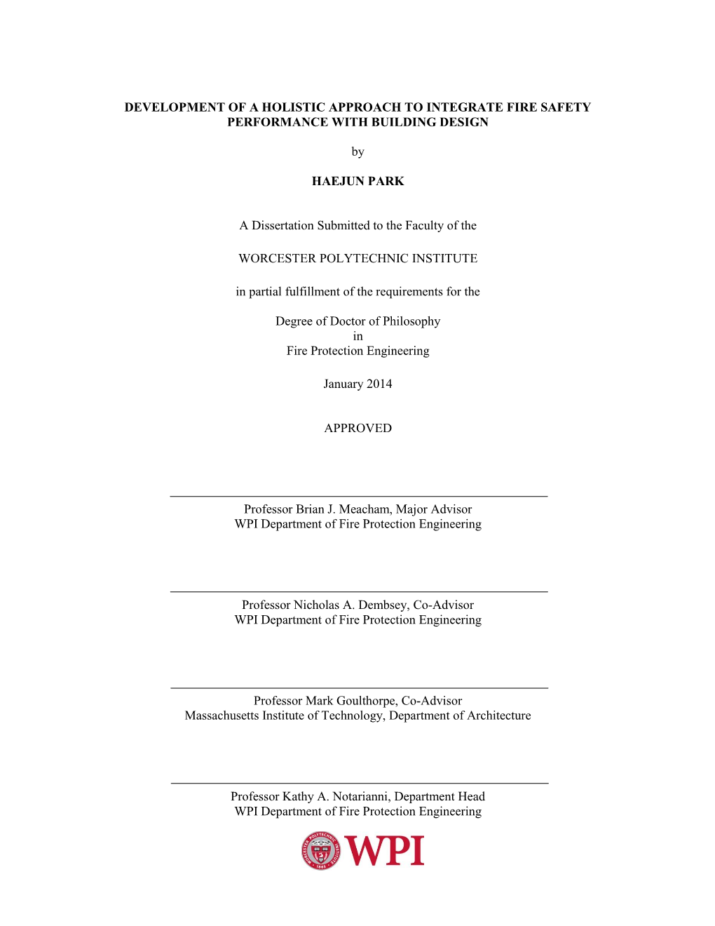 Development of a Holistic Approach to Integrate Fire Safety Performance with Building Design