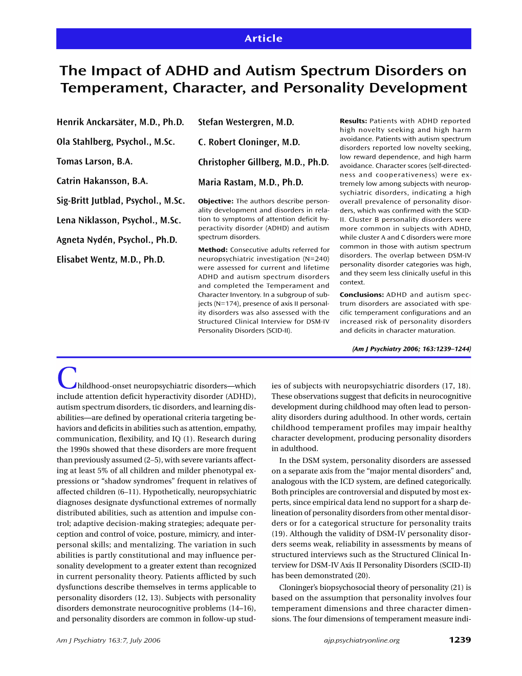 The Impact of ADHD and Autism Spectrum Disorders on Temperament, Character, and Personality Development