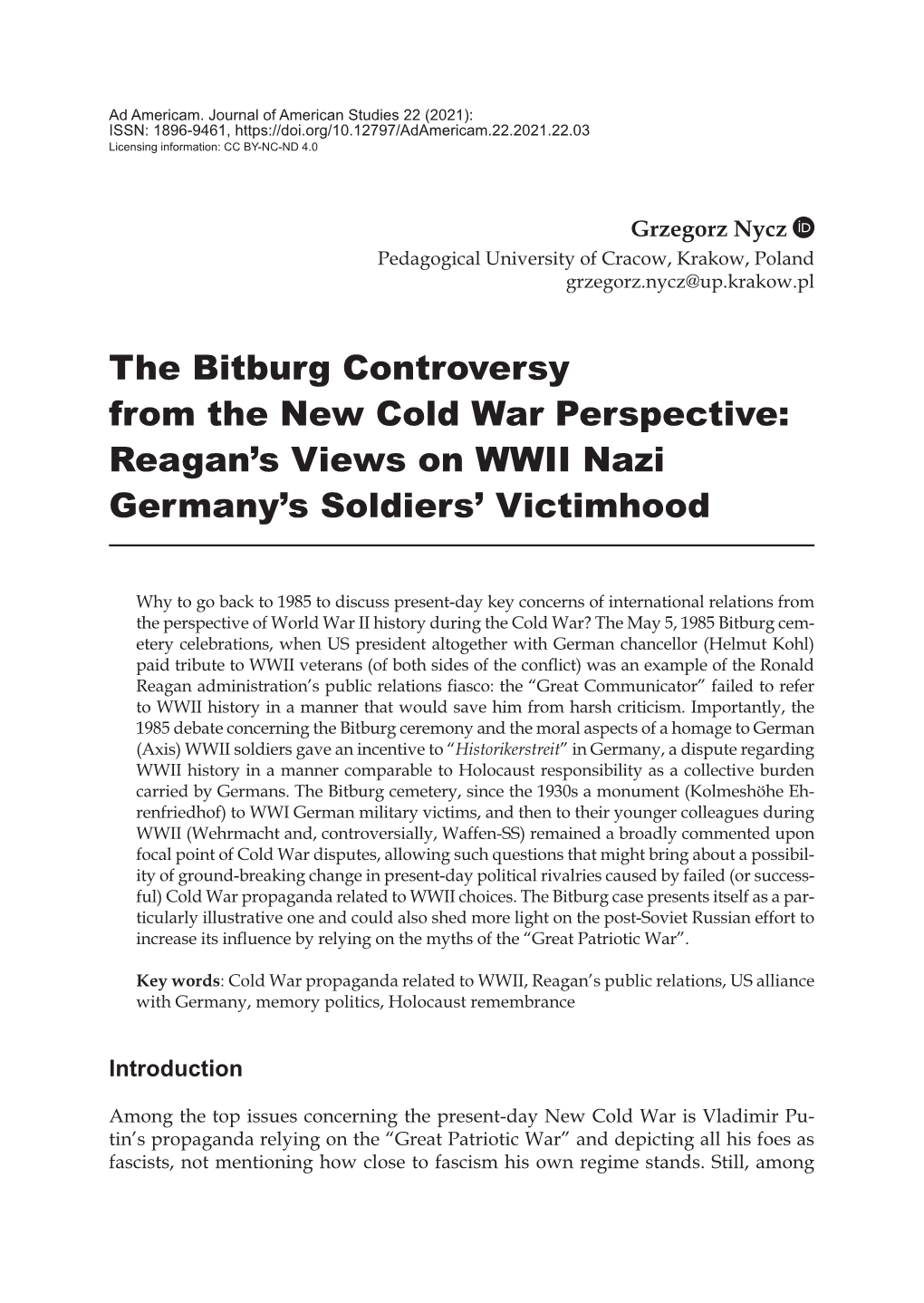 The Bitburg Controversy from the New Cold War Perspective: Reagan's Views on WWII Nazi Germany's Soldiers' Victimhood