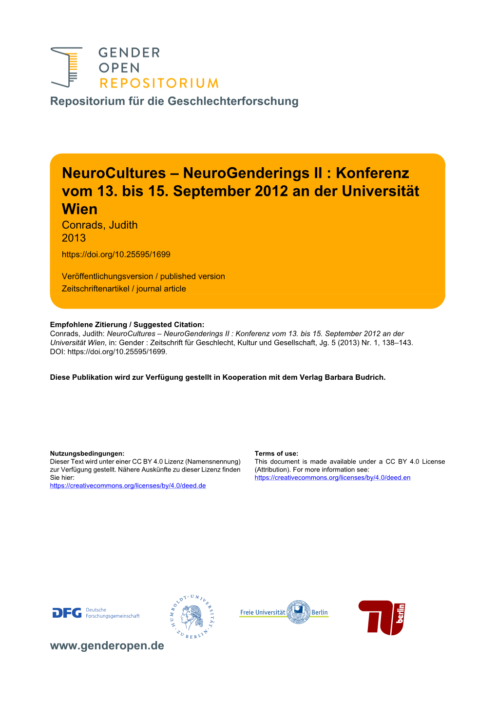 Neurocultures – Neurogenderings II : Konferenz Vom 13