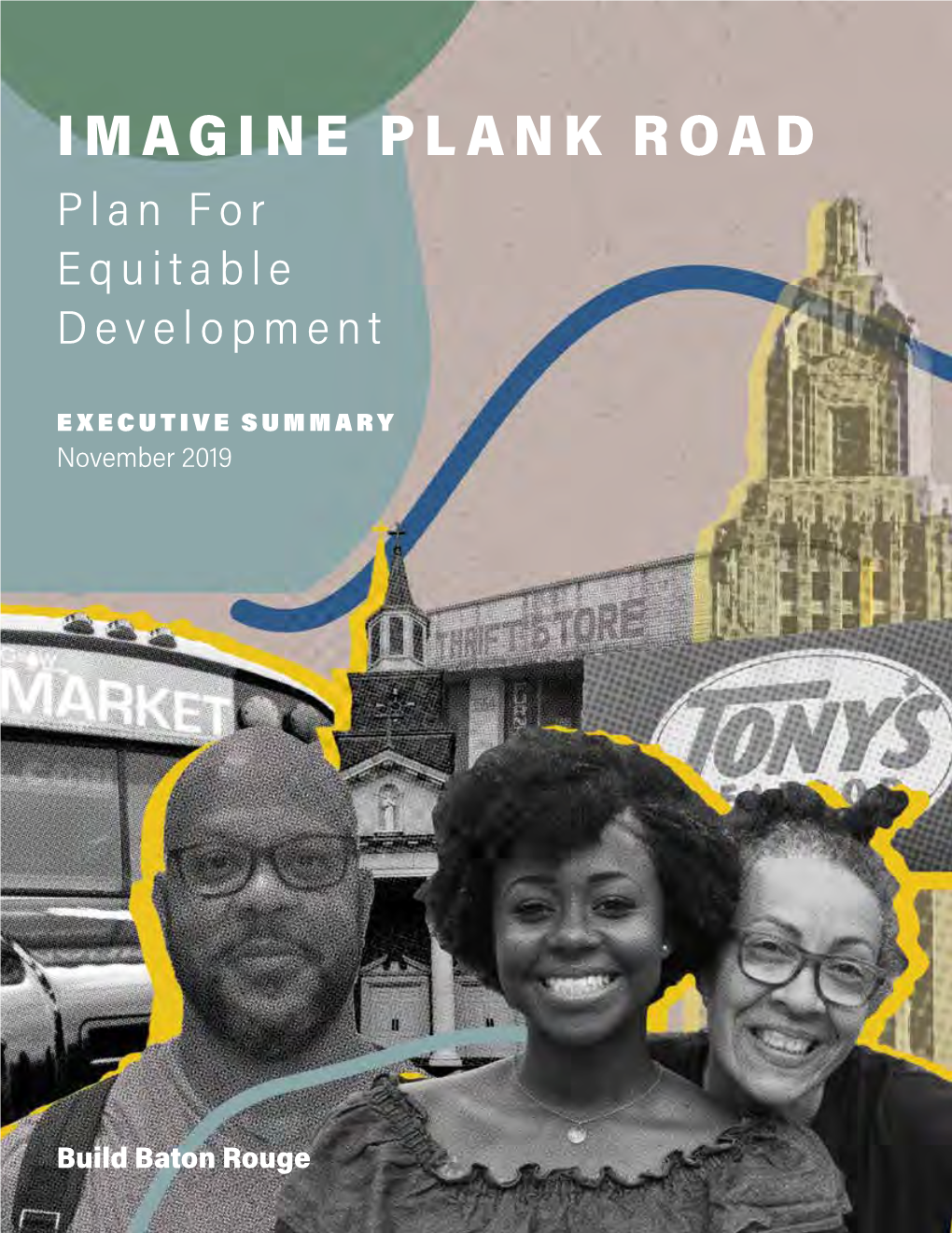 IMAGINE PLANK ROAD Plan for Equitable Development