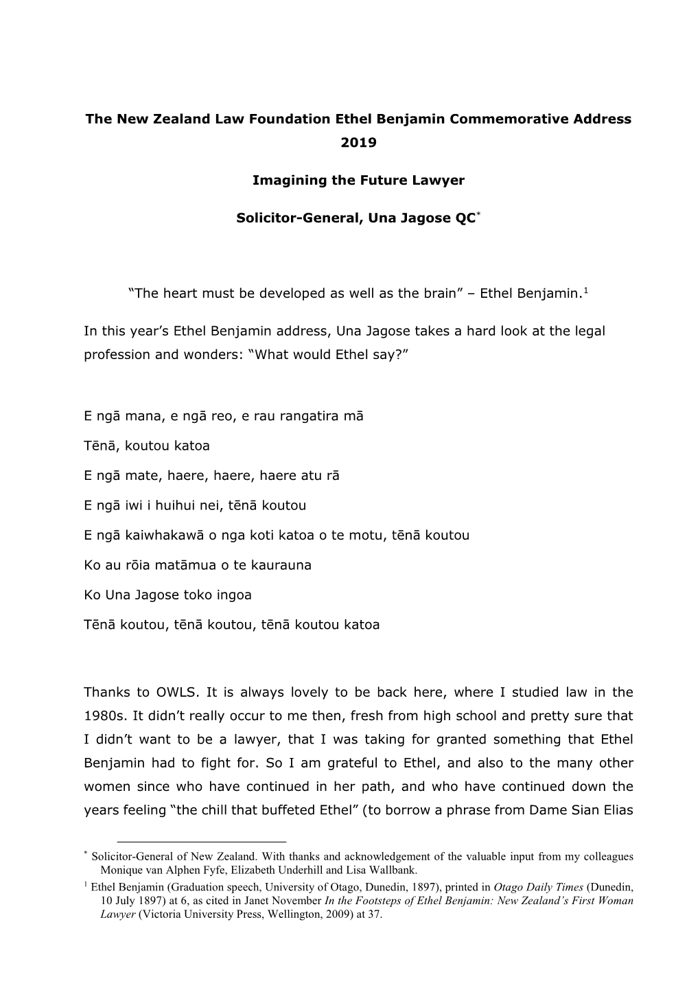 The New Zealand Law Foundation Ethel Benjamin Commemorative Address 2019 Imagining the Future Lawyer Solicitor-General, Una Jago