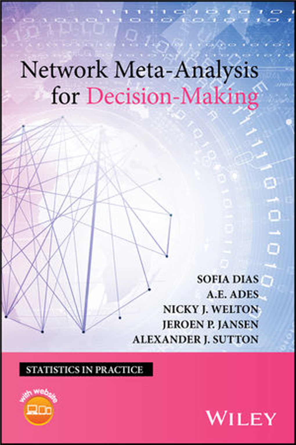 Network Meta‐Analysis for Decision-Making Wiley Series in Statistics in Practice