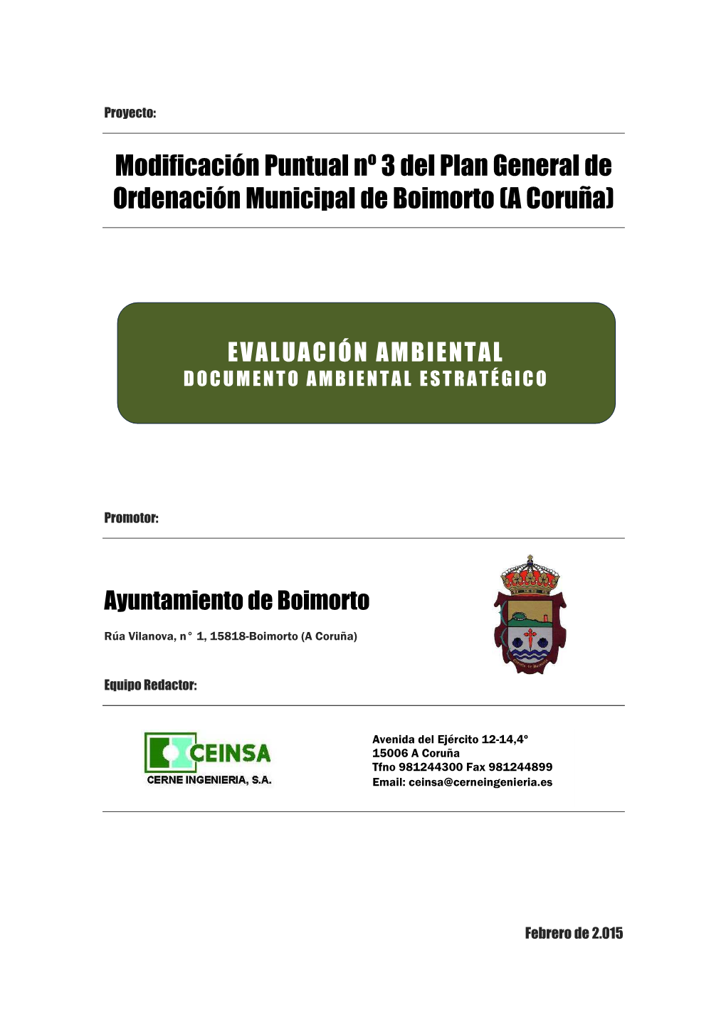 Modificación Puntual Nº 3 Del Plan General De Ordenación Municipal De Boimorto (A Coruña)