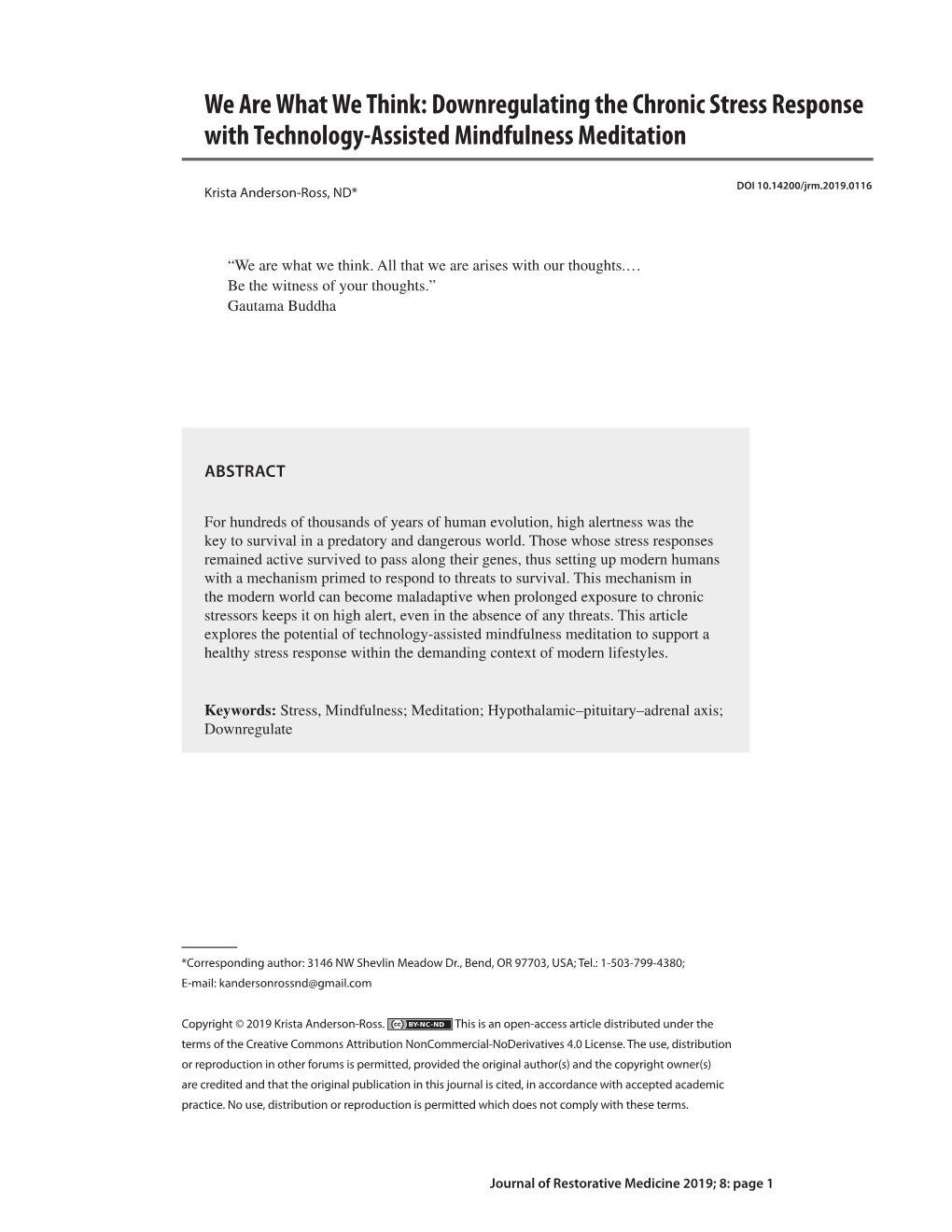 Downregulating the Chronic Stress Response with Technology-Assisted Mindfulness Meditation