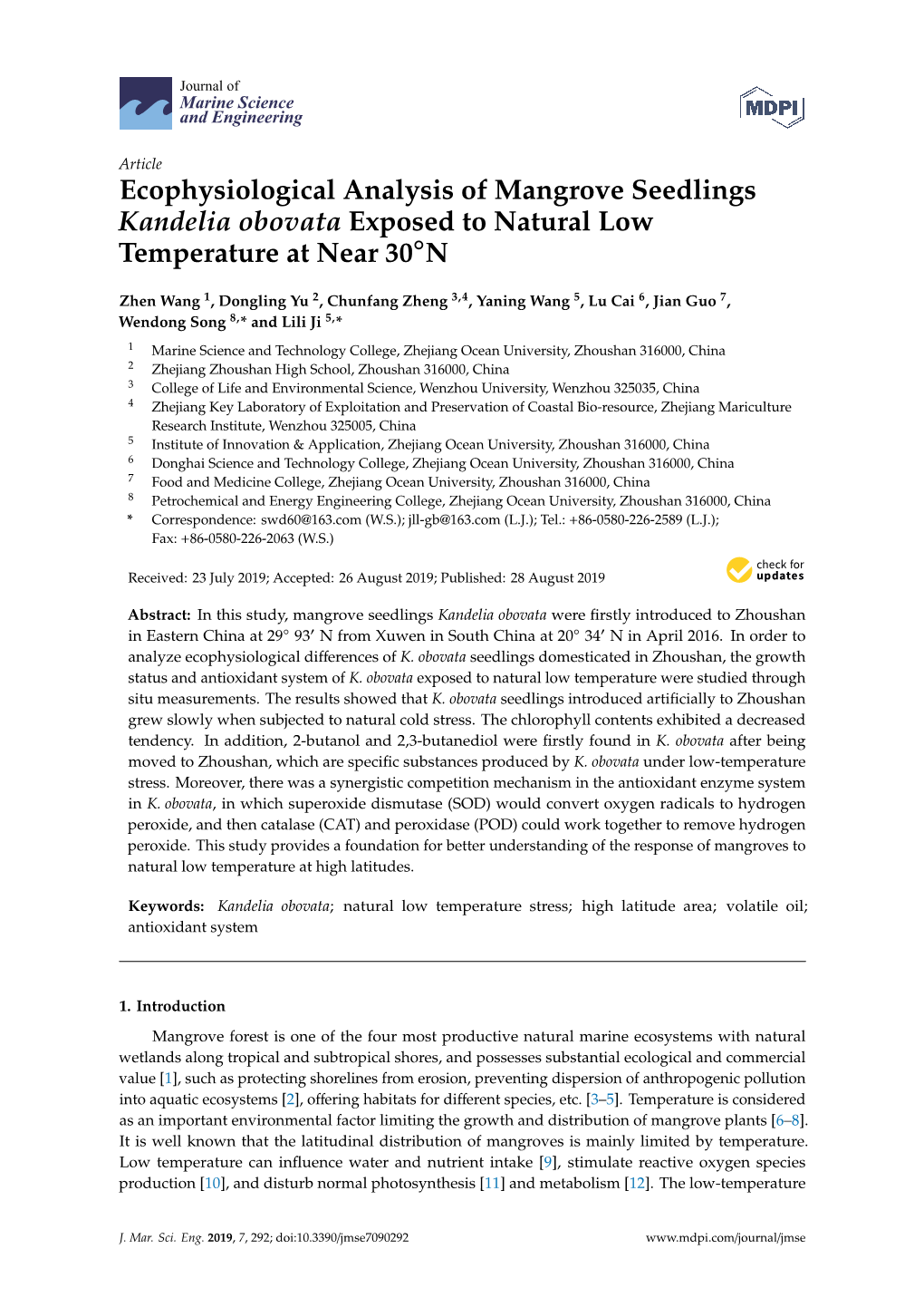 Ecophysiological Analysis of Mangrove Seedlings Kandelia Obovata Exposed to Natural Low ◦ Temperature at Near 30 N