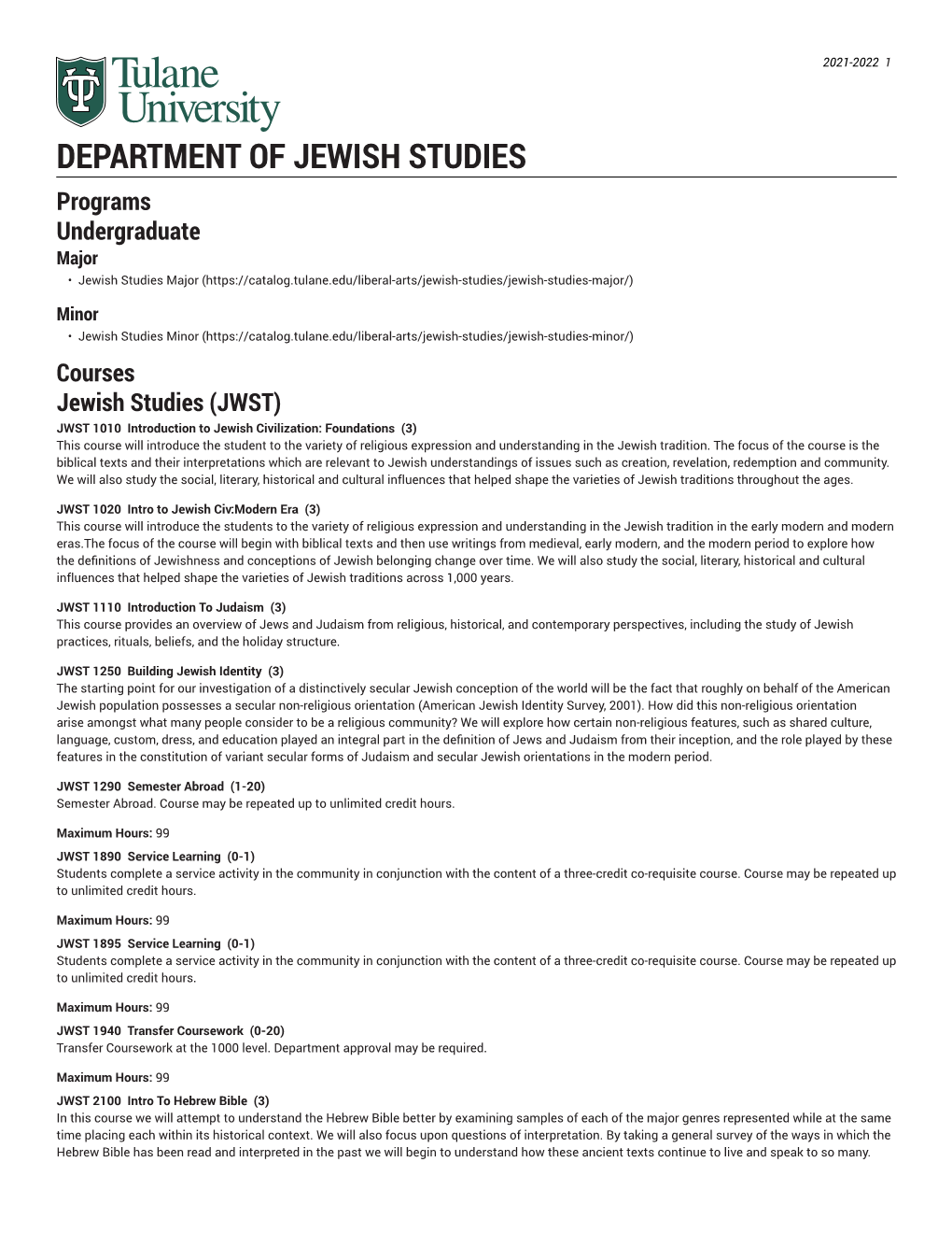 DEPARTMENT of JEWISH STUDIES Programs Undergraduate Major • Jewish Studies Major (