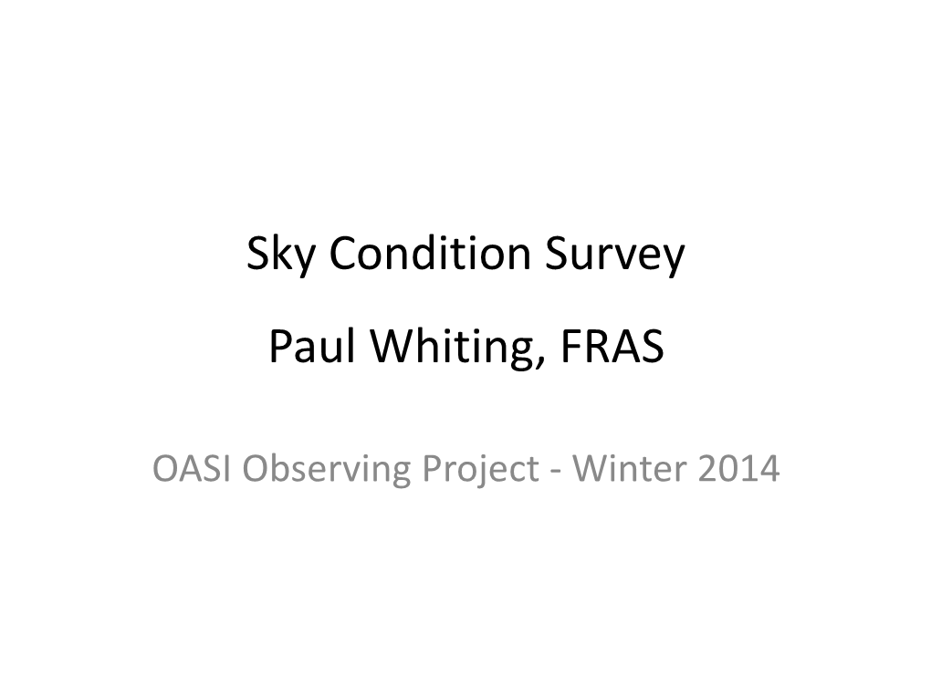 OASI Observing Project - Winter 2014 the Constellation of Pegasus Is the 7Th Largest Constellation in the Sky Covering 1,121 Square Degrees of Sky