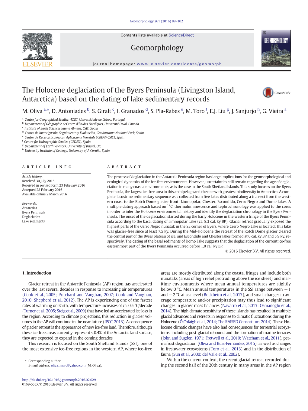 The Holocene Deglaciation of the Byers Peninsula (Livingston Island, Antarctica) Based on the Dating of Lake Sedimentary Records