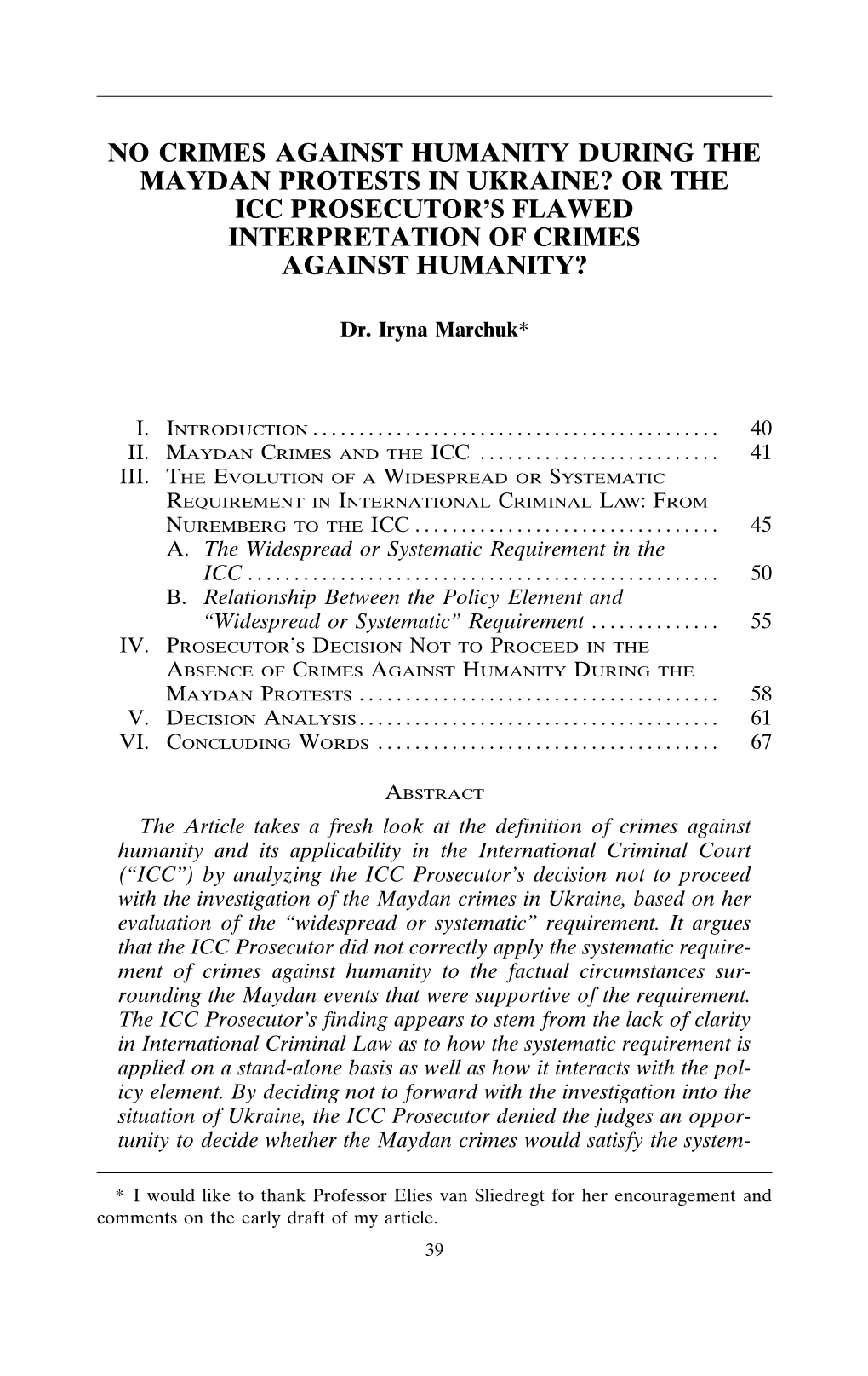 No Crimes Against Humanity During the Maydan Protests in Ukraine? Or the Icc Prosecutor’S Flawed Interpretation of Crimes Against Humanity?