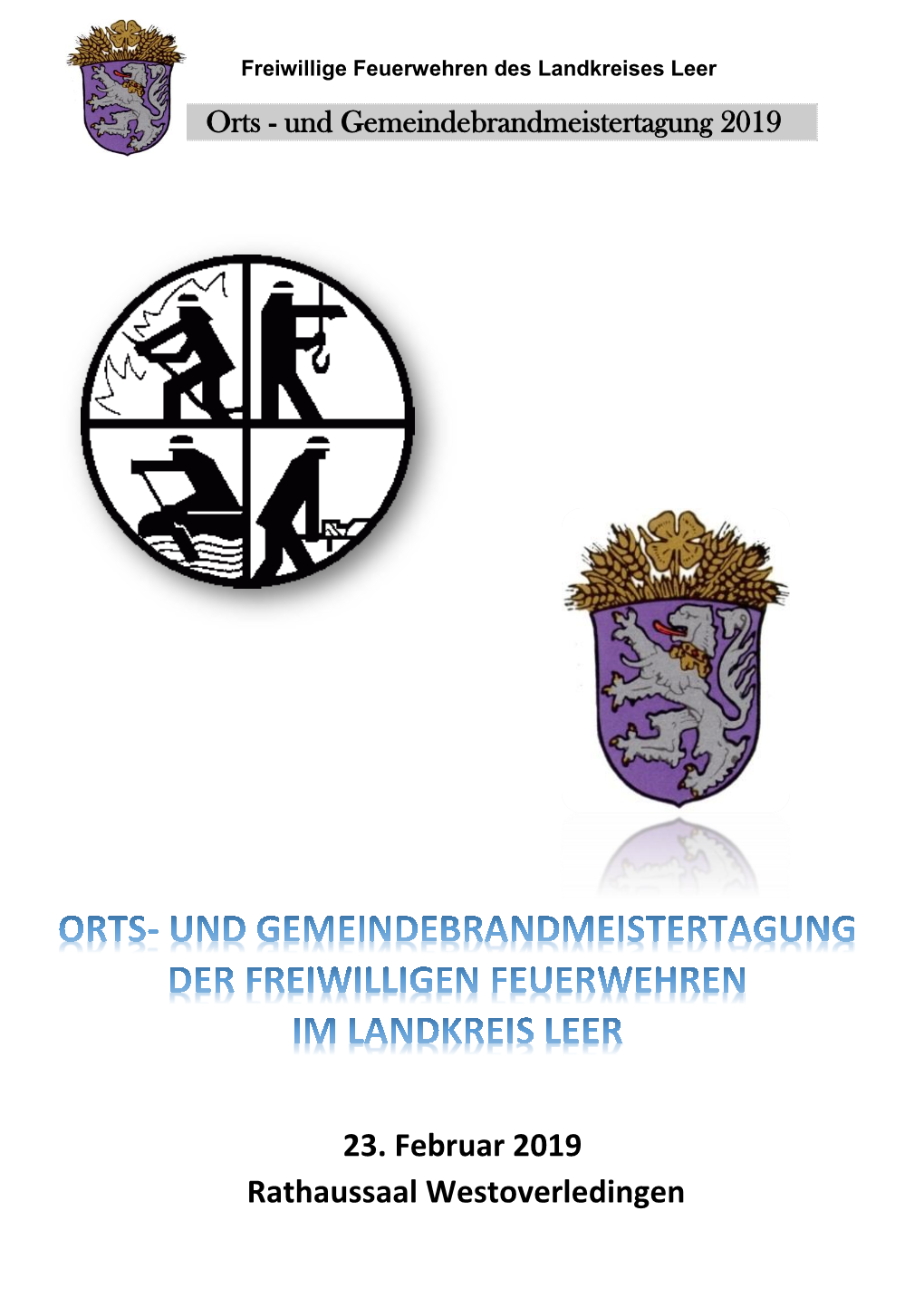 23. Februar 2019 Rathaussaal Westoverledingen Freiwillige Feuerwehren Des Landkreises Leer