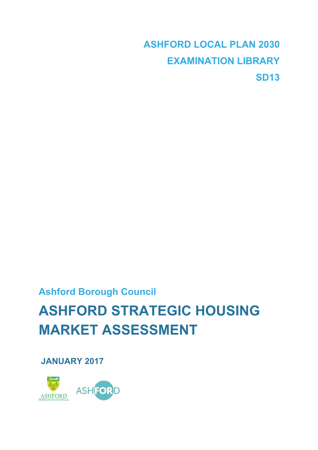 Ashford Strategic Housing Market Assessment