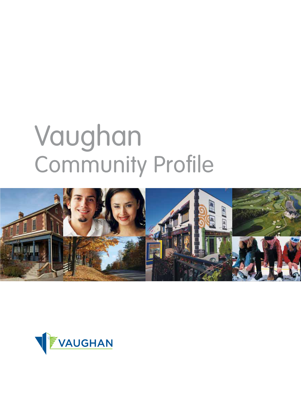 Vaughan Community Profile 2013