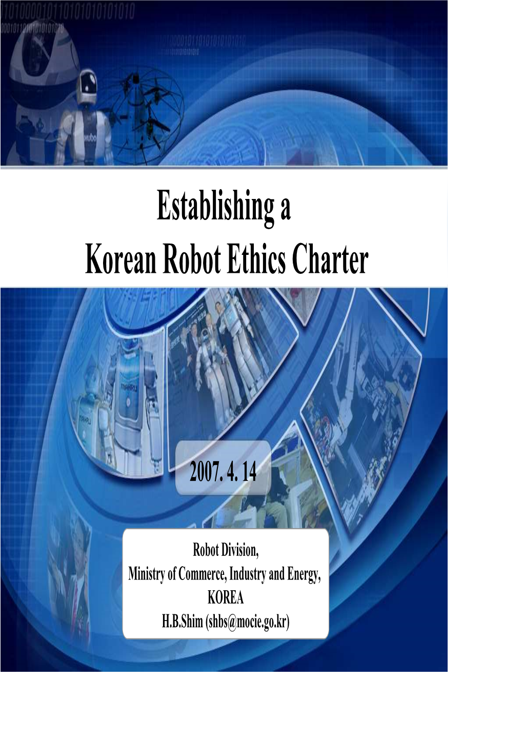 Establishing a Korean Robot Ethics Charter