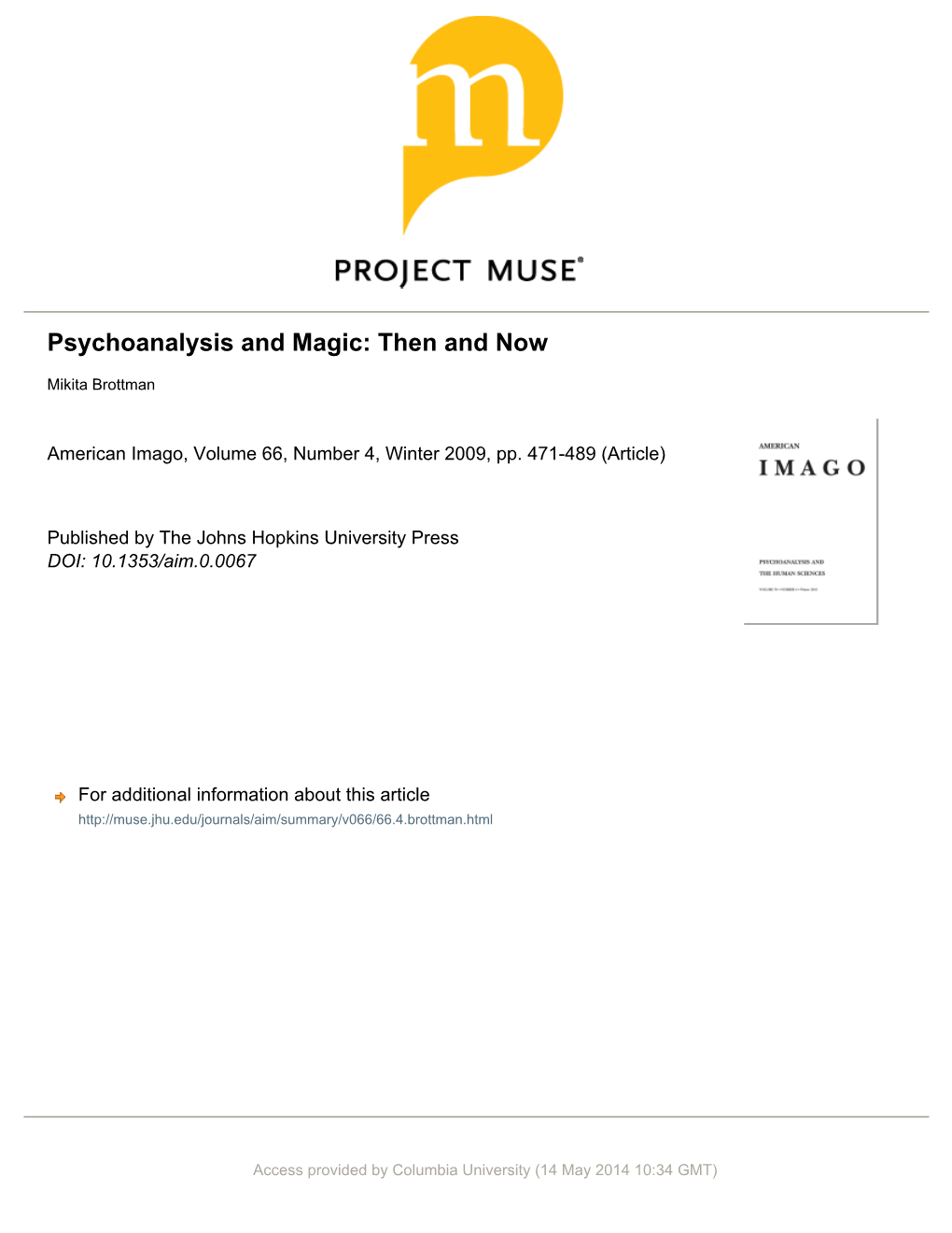 Psychoanalysis and Magic: Then and Now