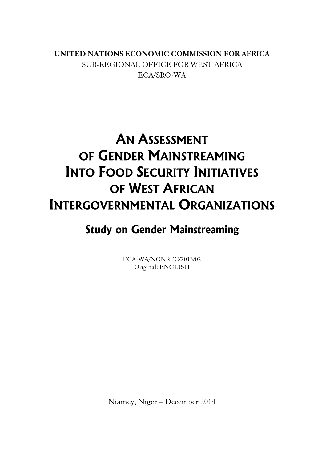 An Assessment of Gender Mainstreaming Into Food Security Initiatives of West African Intergovernmental Organizations