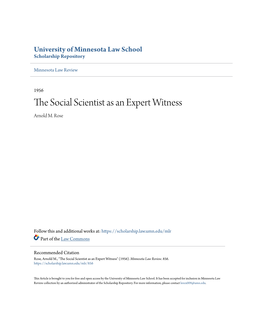 THE SOCIAL SCIENTIST AS an EXPERT WITNESS* Ar.Nold M