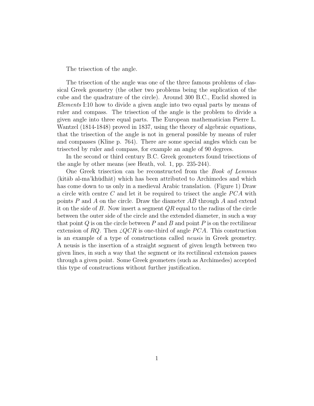 Sical Greek Geometry (The Other Two Problems Being the Suplication of the Cube and the Quadrature of the Circle)